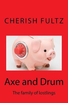 Book cover for Axe and Drum