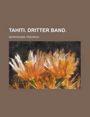 Book cover for Tahiti. Dritter Band