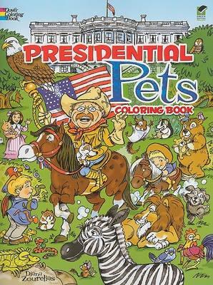 Cover of Presidential Pets Coloring Book