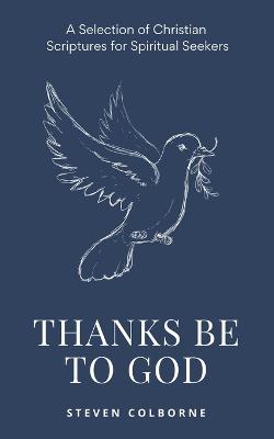 Book cover for Thanks Be To God