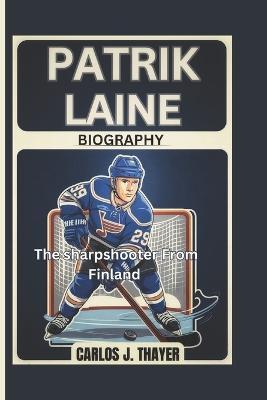 Cover of Patrik Laine Biography