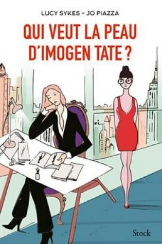 Cover of Qui Veut La Peau D'Imogen Tate ?