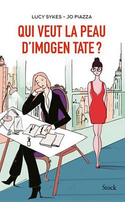 Book cover for Qui Veut La Peau D'Imogen Tate ?
