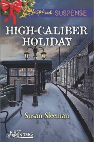 Cover of High-Caliber Holiday