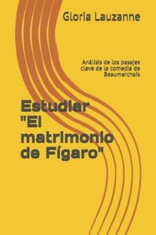 Cover of Estudiar El matrimonio de Figaro