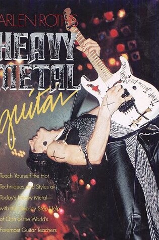 Cover of Arlen Roth's Heavy Metal Guitar