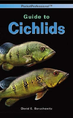 Book cover for The PocketProfessional Guide to Cichlids
