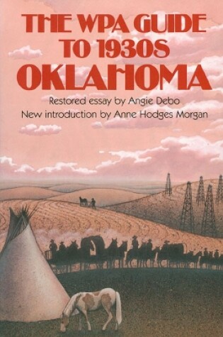 Cover of The WPA Guide to 1930's Oklahoma