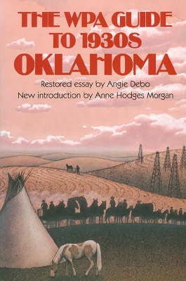 Book cover for The WPA Guide to 1930's Oklahoma