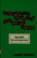 Book cover for Parliamentary Democracy and Socialist Politics