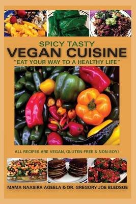 Cover of Spicy Tasty Vegan Cuisine