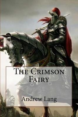 Book cover for The Crimson Fairy Book Andrew Lang