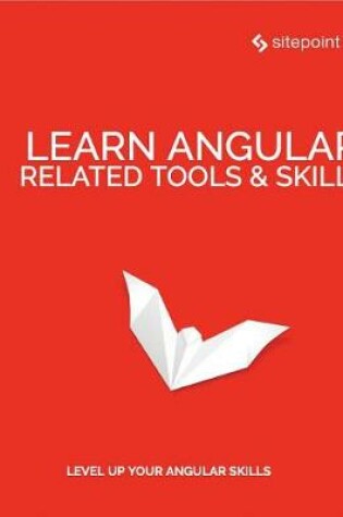 Cover of Learn Angular: Related Tool & Skills