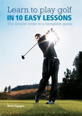 Book cover for Learn to Play Golf in 10 Easy Lessons