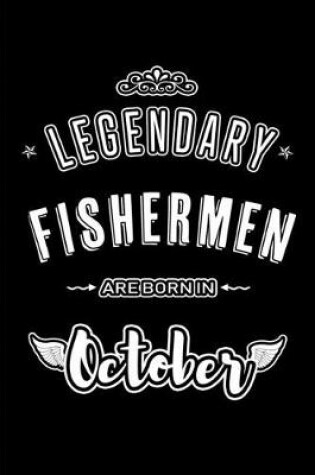 Cover of Legendary Fishermen are born in October