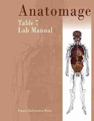 Book cover for Anatomage Table 7 Lab Manual