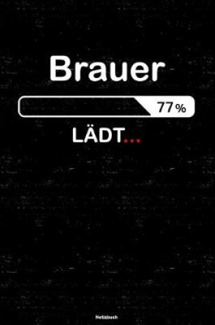 Cover of Brauer Ladt... Notizbuch