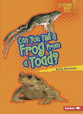 Book cover for Can You Tell a Frog from a Toad?