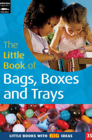 Cover of The Little Book of Bags, Boxes & Trays