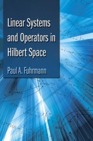 Cover of Linear Systems and Operators in Hilbert Space