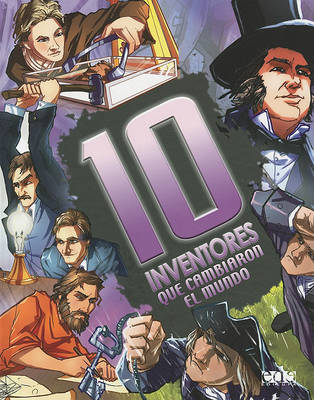 Cover of 10 Inventores Que Cambiaron el Mundo