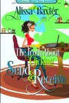 Book cover for The Truth about Clicking Send and Receive