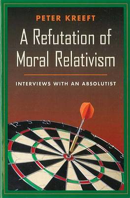 Book cover for Refutation of Moral Relativism