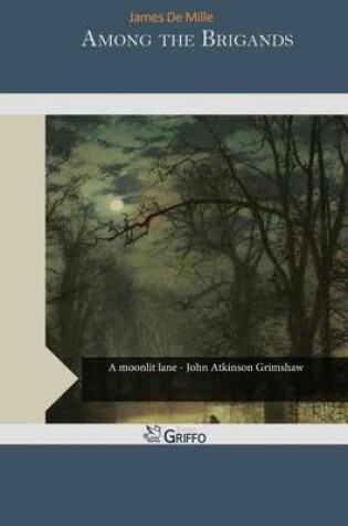 Cover of Among the Brigands