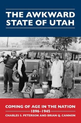 Cover of The Awkward State of Utah