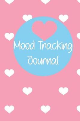 Book cover for Mood Tracking Journal