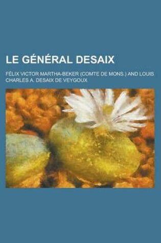 Cover of Le General DeSaix