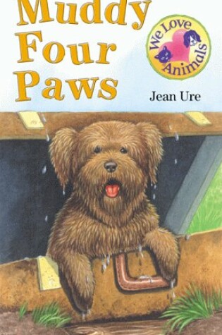 Cover of Muddy Four Paws