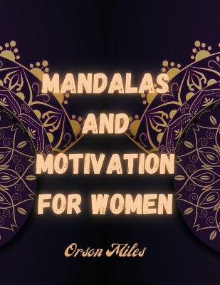 Cover of Mandalas and Motivation for Women
