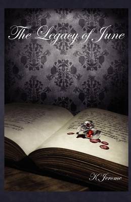 Book cover for The Legacy of June