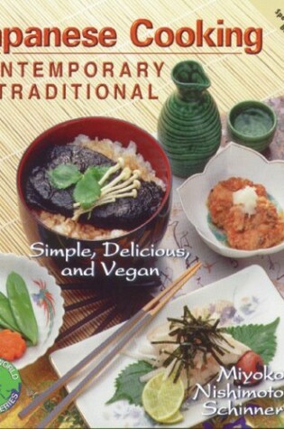 Cover of Contemporary and Traditional Japanese Cooking