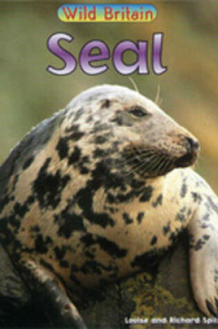 Cover of Wild Britain: Seal