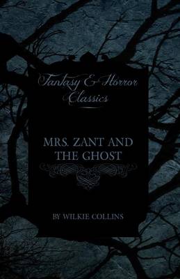 Book cover for Mrs. Zant and the Ghost ('The Ghost's Touch') (Fantasy and Horror Classics)