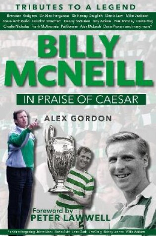 Cover of Billy McNeil: In Praise of Caesar