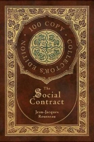 Cover of The Social Contract (100 Copy Collector's Edition)