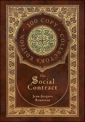 Book cover for The Social Contract (100 Copy Collector's Edition)