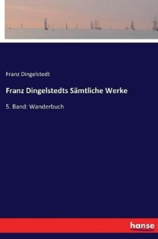 Cover of Franz Dingelstedts Sämtliche Werke