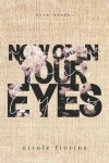 Book cover for Now Open Your Eyes