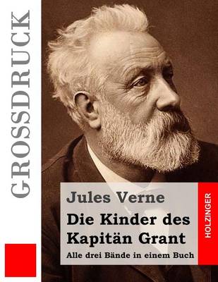 Book cover for Die Kinder des Kapitän Grant (Großdruck)