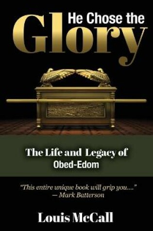 Cover of He Chose the Glory