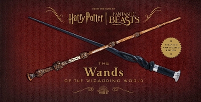 Book cover for Harry Potter and Fantastic Beasts: The Wands of the Wizarding World