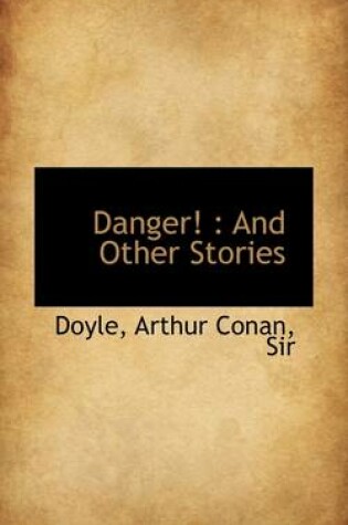 Cover of Danger!