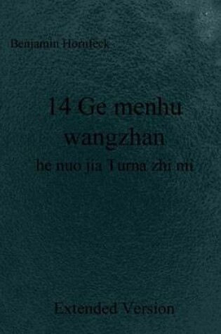 Cover of 14 GE Menhu Wangzhan He Nuo Jia Turna Zhi Mi Extended Version