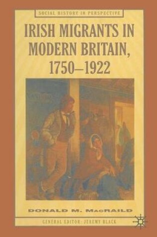 Cover of Irish Migrants in Modern Britain