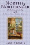 Book cover for North by Northanger or, the Shades of Pemberley