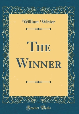 Book cover for The Winner (Classic Reprint)